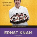 Che paradiso è senza cioccolato – Ernst Knam (Recensione)